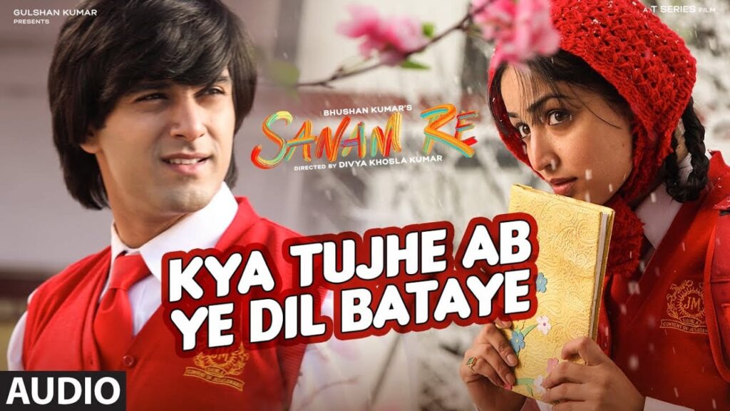 Kya Tujhe Ab Ye Dil Bataye Lyrics Lyrics