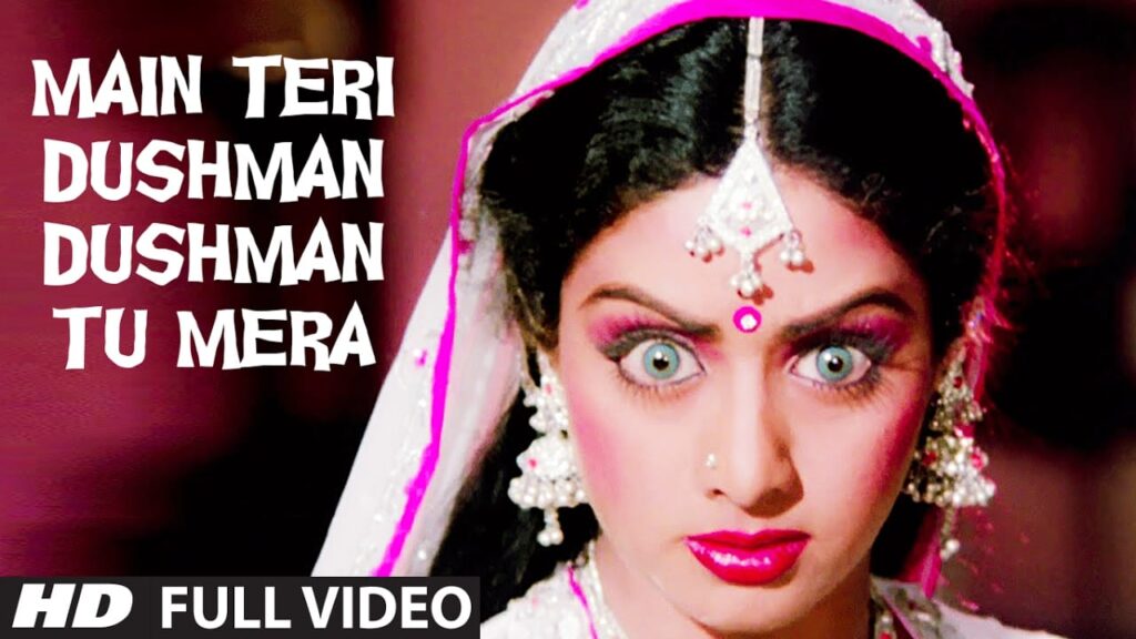 Main Teri Dushman Dushman Lyrics Lyrics