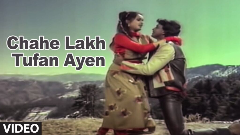 Chahe Lakh Tufan Aaye Lyrics Lyrics