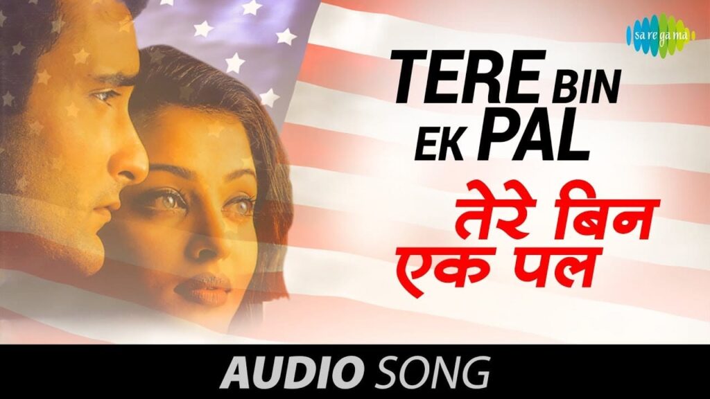 तेरे बिन एक पल Tere Bin Ek Pal Lyrics Lyrics