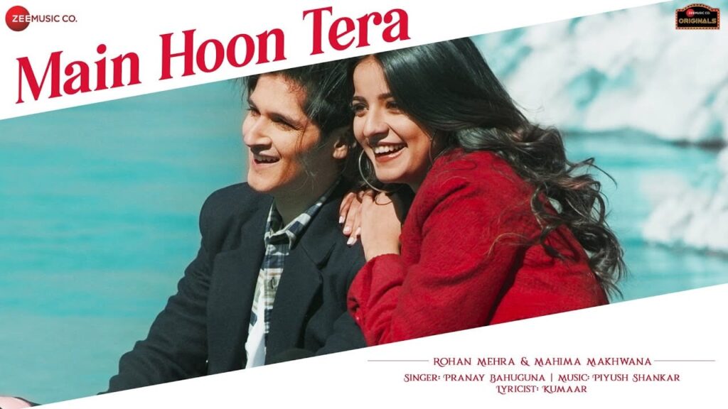 मैं हूँ तेरा Main Hoon Tera Lyrics Lyrics