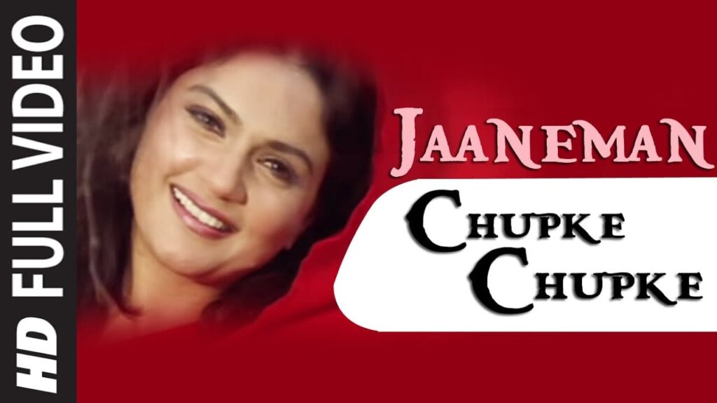 Jaaneman Chupke Chupke Lyrics Lyrics