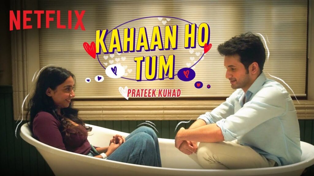 कहाँ हो तुम Kahaan Ho Tum Lyrics Lyrics