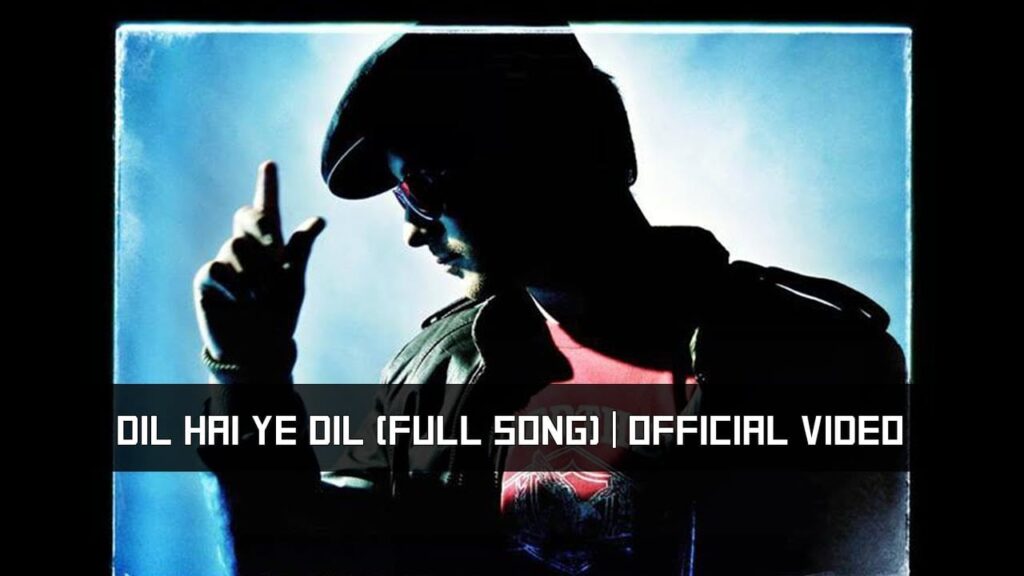 Dil Hai Ye Dil Lyrics Lyrics