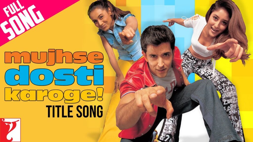 Mujhse Dosti Karoge (Title Track) Lyrics Lyrics