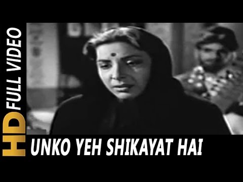 Un Ko Ye Shikayat Hai Lyrics Lyrics