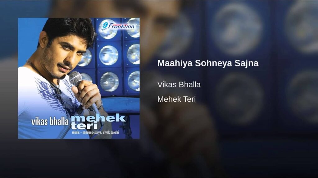 Maahiya Sohneya Sajna Lyrics Lyrics