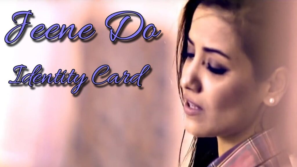 Jeene Do Jeene Do Lyrics Lyrics