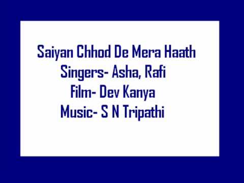 Saiyan Chhod De Lyrics Lyrics