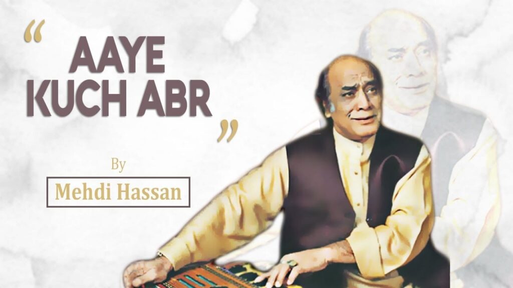 Aaye Kuchh Abr Lyrics Lyrics