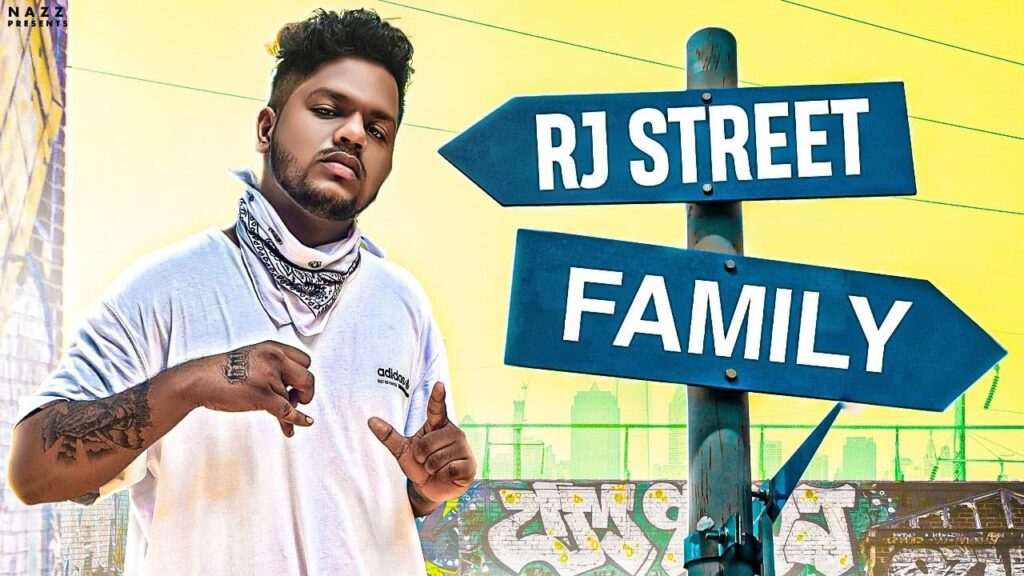आरजे स्ट्रीट फॅमिली Rj Street Family Lyrics Lyrics