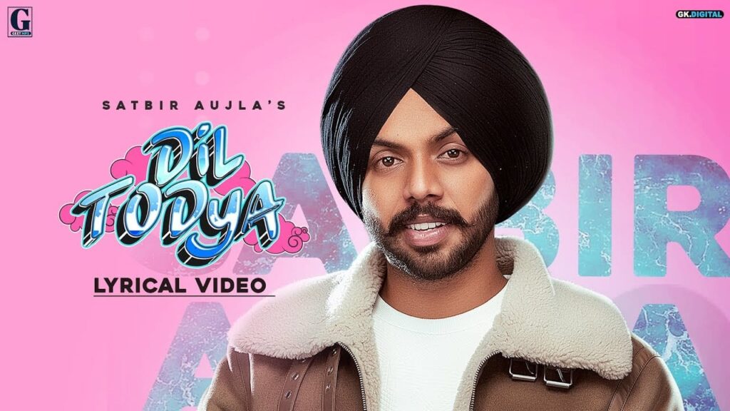 Dil Todeya Lyrics Lyrics