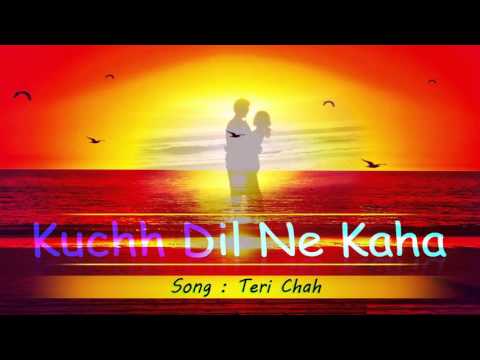 Teri Chah Mein Lyrics Lyrics