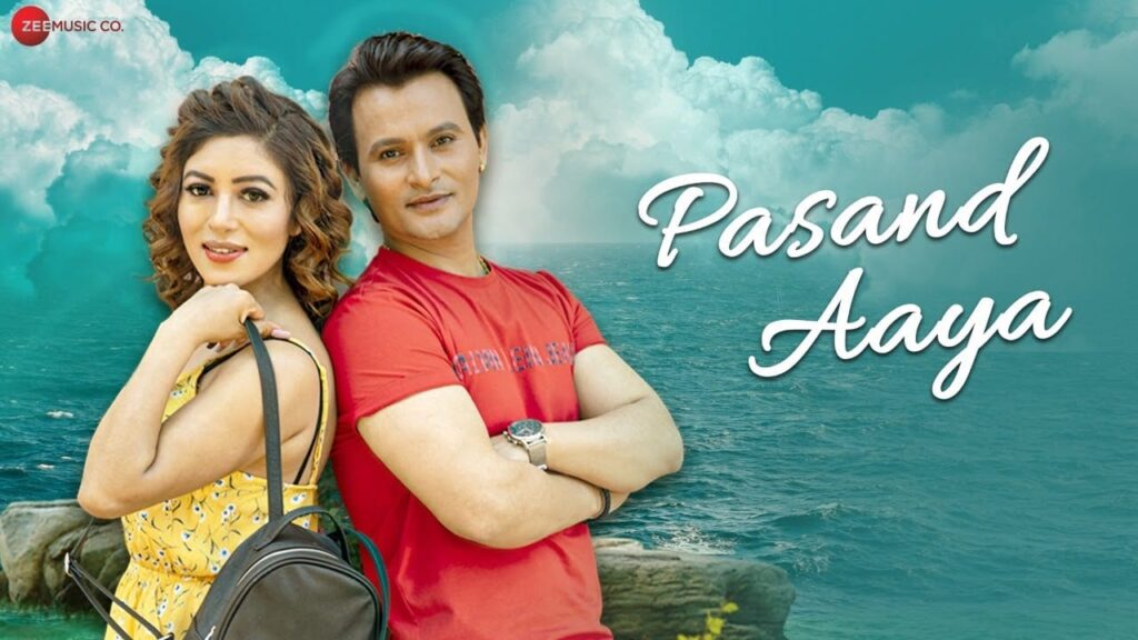 पसंद आया Pasand Aaya Lyrics Lyrics