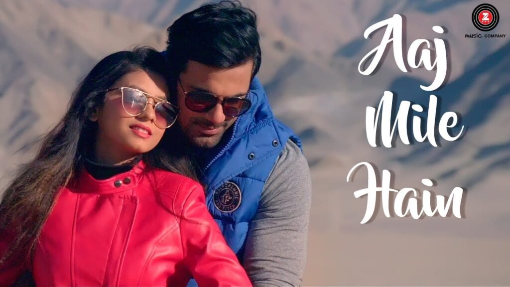 Aaj Mile Hain Lyrics Lyrics