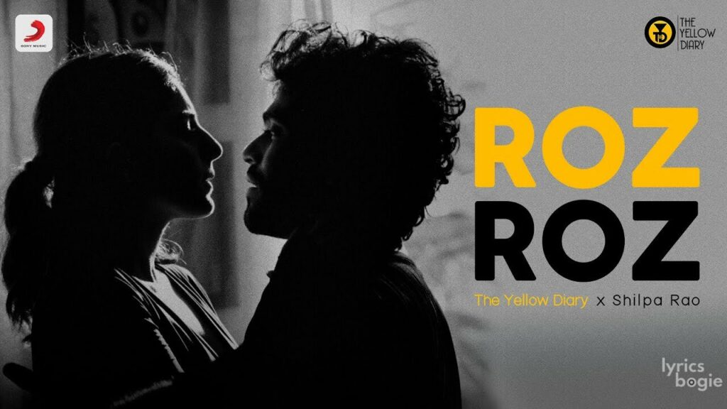रोज़ रोज़ Roz Roz Lyrics Lyrics