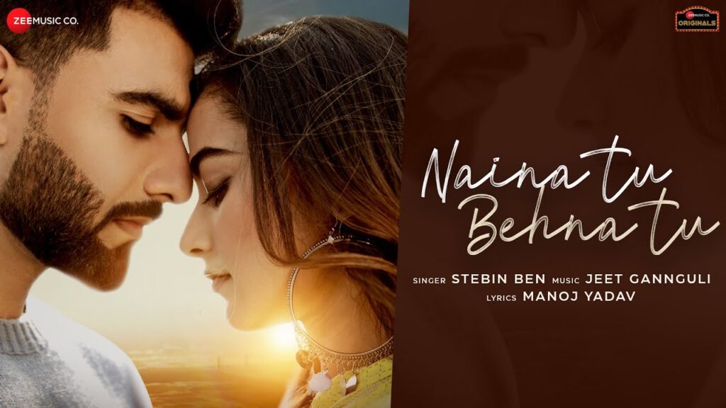 नैना तू बेहना तू Naina Tu Behna Tu Lyrics Lyrics