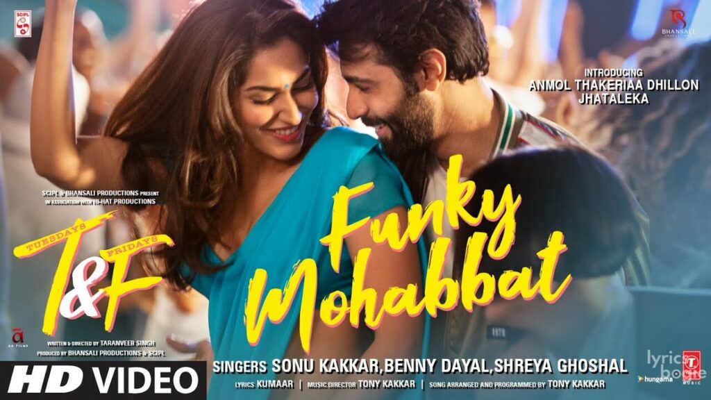 फंकी मोहब्बत Funky Mohabbat Lyrics Lyrics