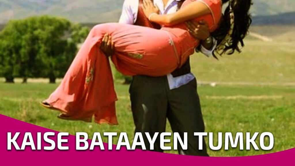 Kaise Bataayen Tumko Lyrics Lyrics