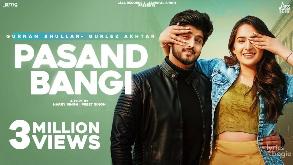 Pasand Bangi Lyrics Lyrics