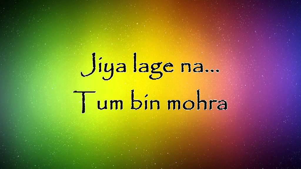Jiya Lage Na Lyrics Lyrics