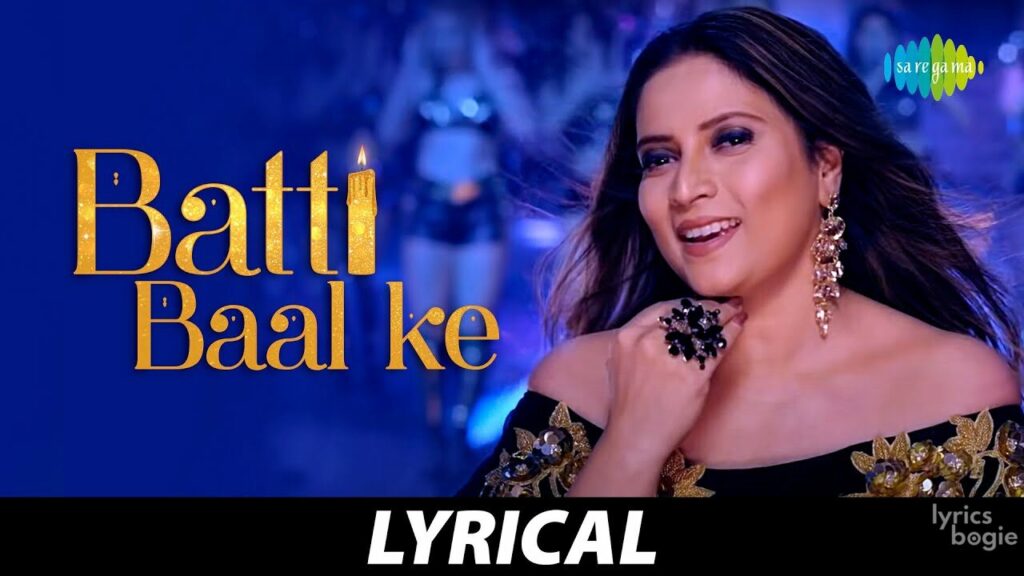 Batti Bal Ke Lyrics Lyrics