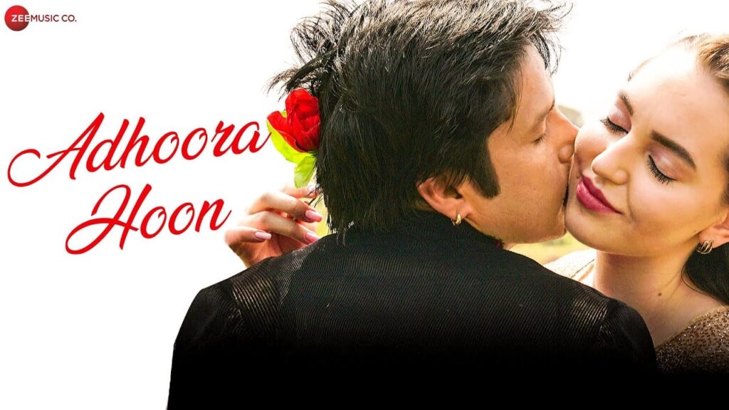 अधूरा हूँ Adhoora Hoon Lyrics Lyrics