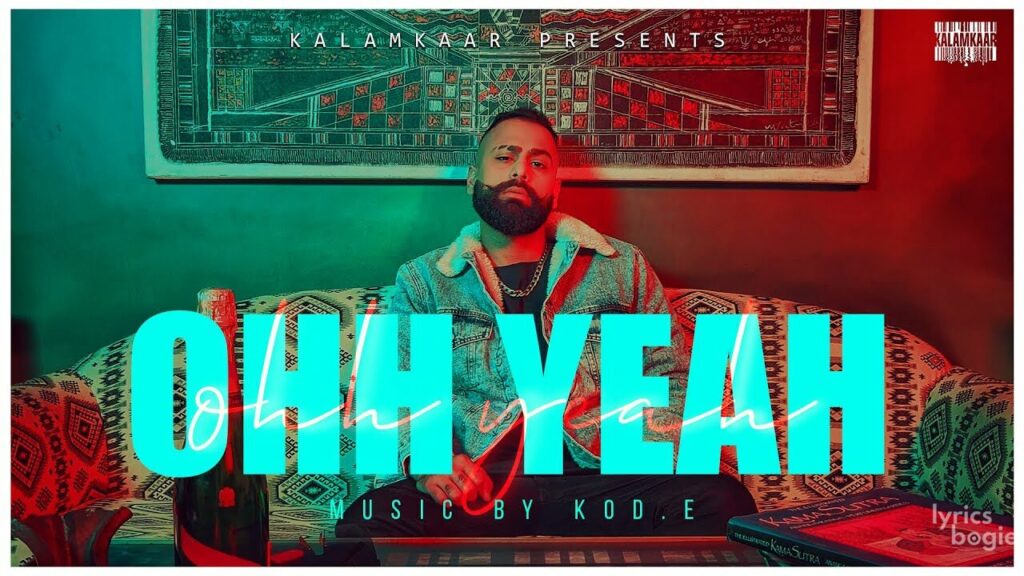 ओ येह Ohh Yeah Lyrics Lyrics
