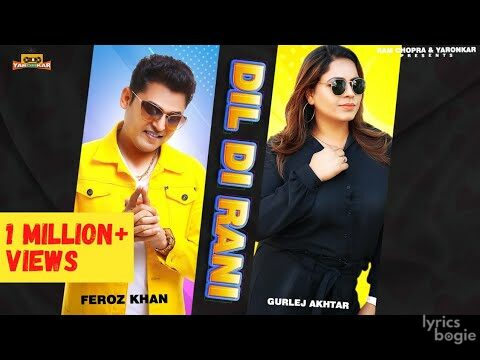 Dil Di Rani Lyrics Lyrics