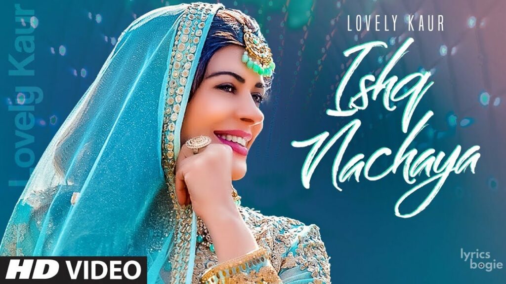 Ishq Nachaya Lyrics Lyrics