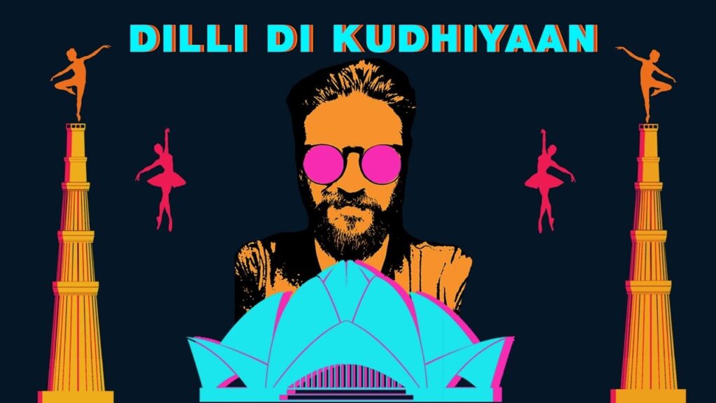 Dilli Di Kudhiyaan Lyrics Lyrics