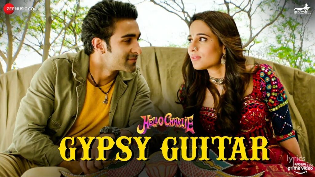 जिप्सी गिटार Gypsy Guitar Lyrics Lyrics