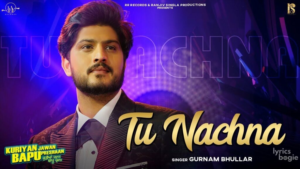 Tu Nachna Lyrics Lyrics