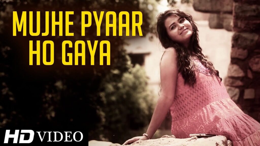 Mujhe Pyaar Ho Gaya Lyrics Lyrics