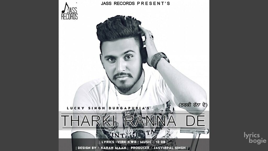 Tharki Ranna De Lyrics Lyrics