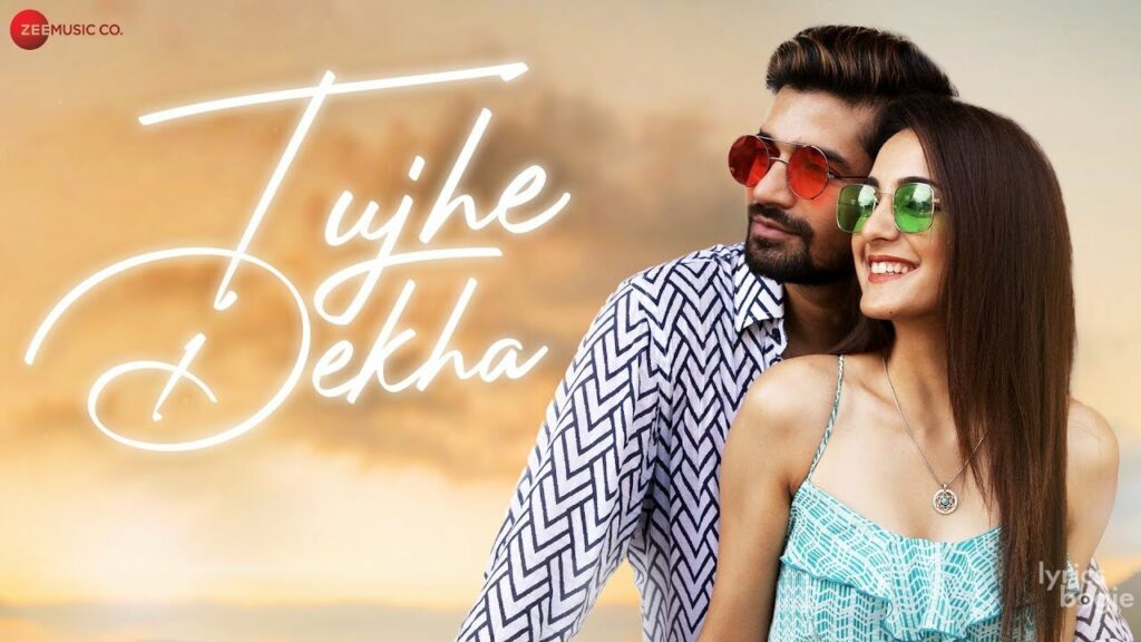 तुझे देखा Tujhe Dekha Lyrics Lyrics