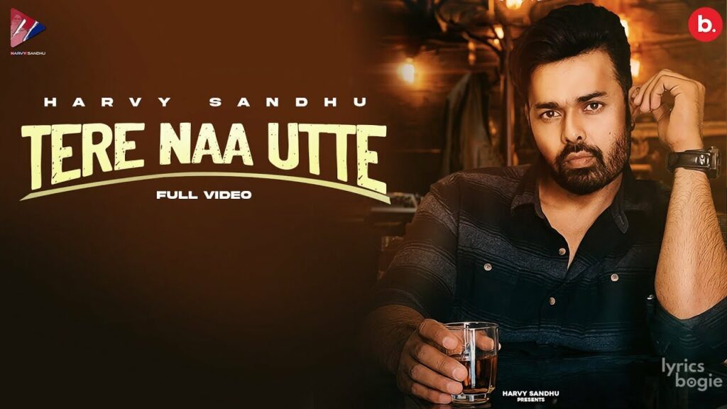 Tere Naa Utte Lyrics Lyrics