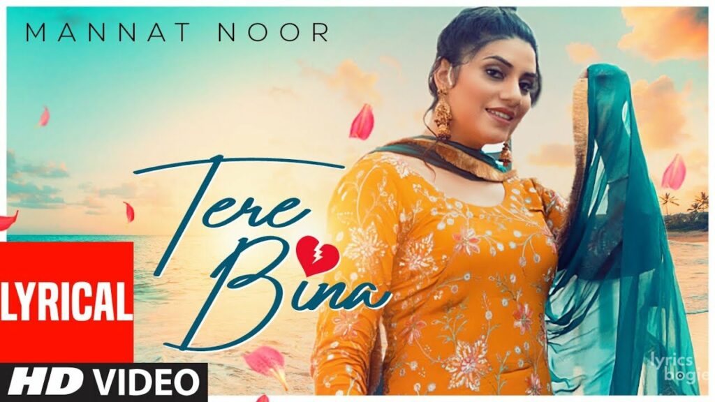 Tere Bina Lyrics Lyrics