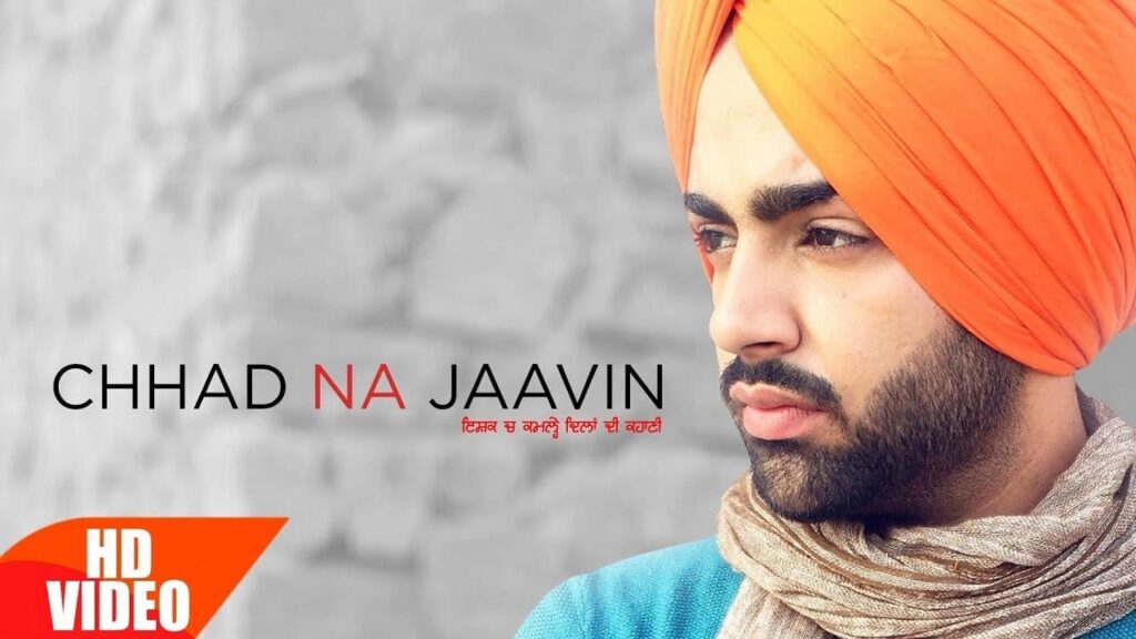 Chhad Na Jaavin Lyrics Lyrics