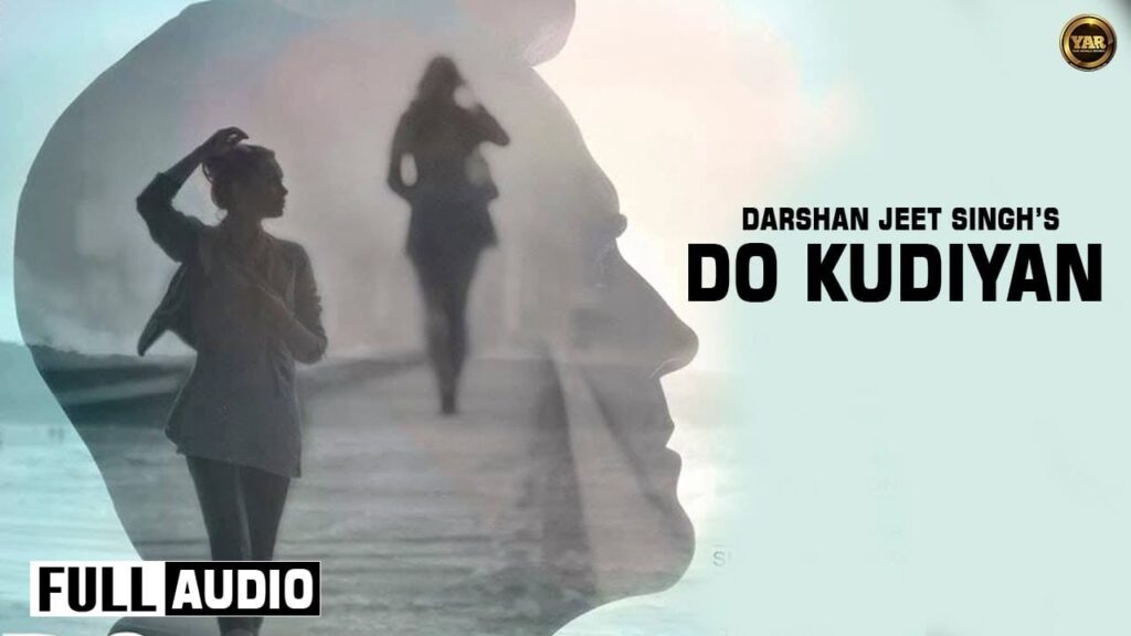 Do Kudiyan Lyrics Lyrics