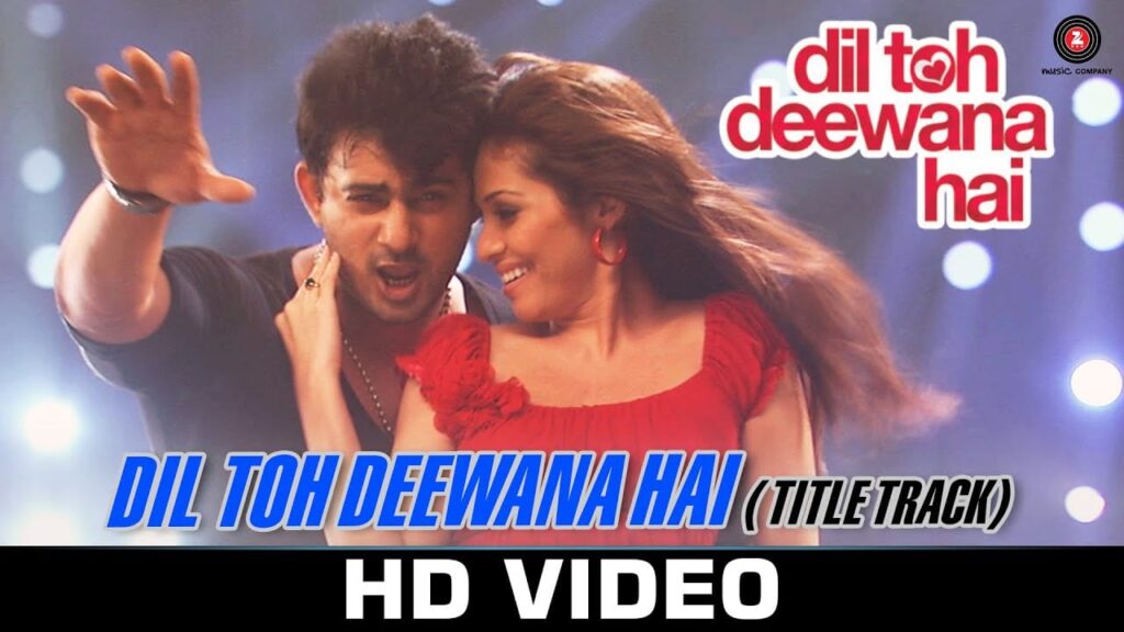 Dil Toh Dewaana Hai (Title Track) Lyrics Lyrics