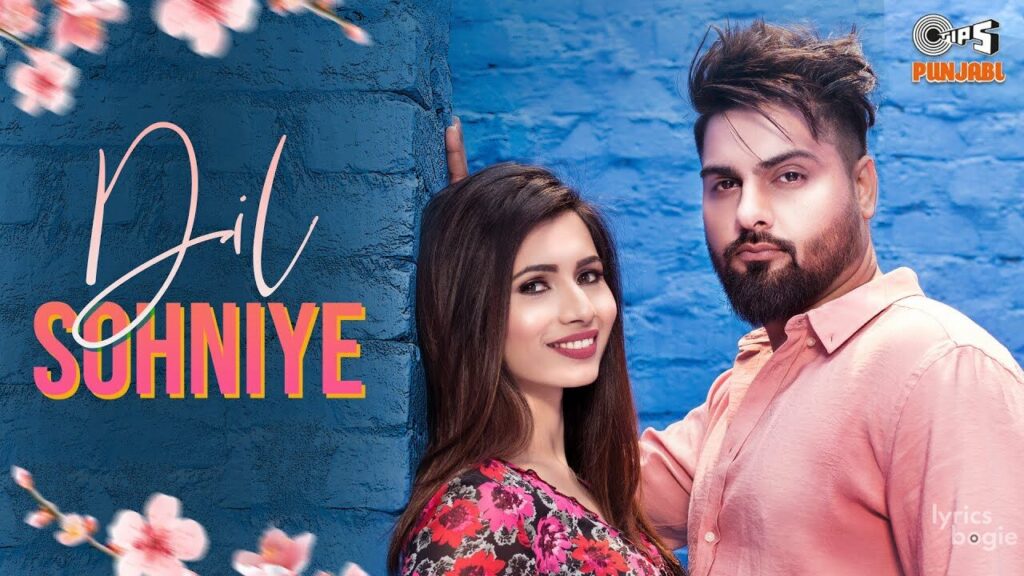Dil Sohniye Lyrics Lyrics