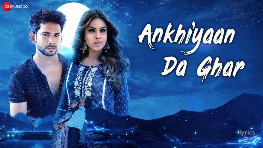 Ankhiyaan Da Ghar Lyrics Lyrics
