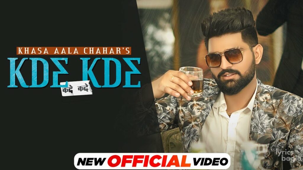 कदे कदे Kde Kde Lyrics Lyrics