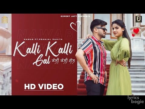 Kalli Kalli Gal Lyrics Lyrics