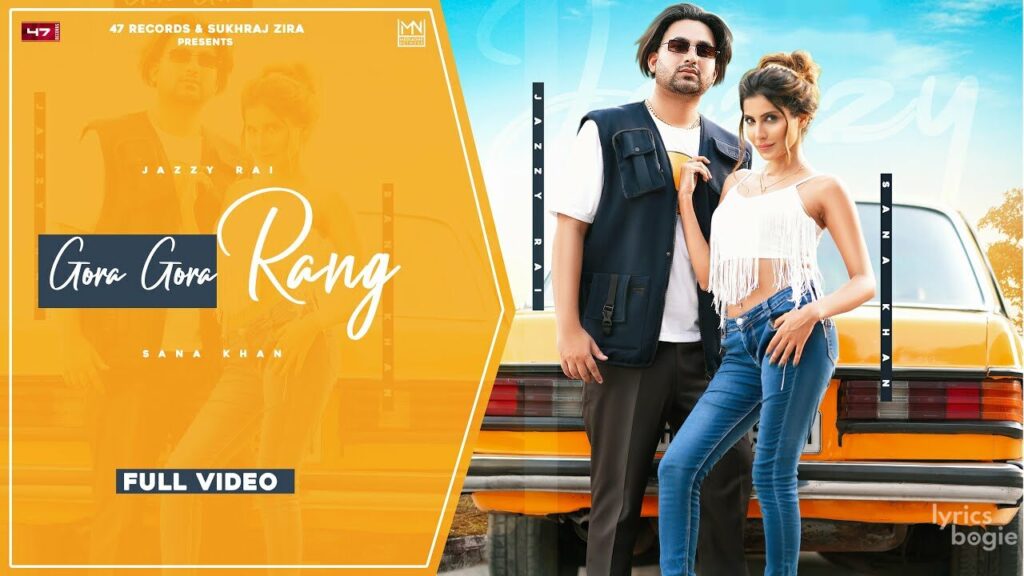 Gora Gora Rang Lyrics Lyrics
