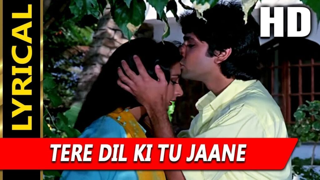 तेरे दिल की तू जाने Tere Dil Ki Tu Jaane Lyrics Lyrics