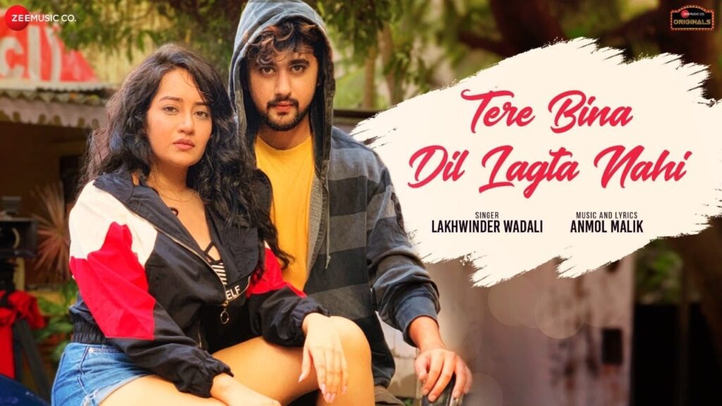 तेरे बिना दिल लगता नहीं Tere Bina Dil Lagta Nahi Lyrics Lyrics