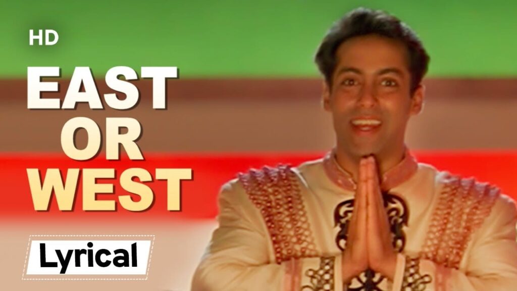 East Aur West India Is The Best Lyrics Lyrics