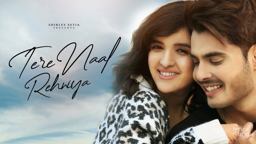 Tere Naal Rehniya Lyrics Lyrics
